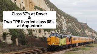 Class 37's at Shakespeare cliff and two class 68's in TPE livery