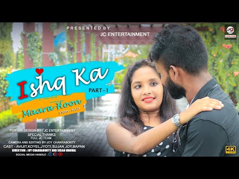 ishq Ka Mara Hun Main | Puneet Dixit | Part-01 |JC Entertainment