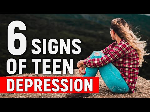 6 Signs of Teenage Depression