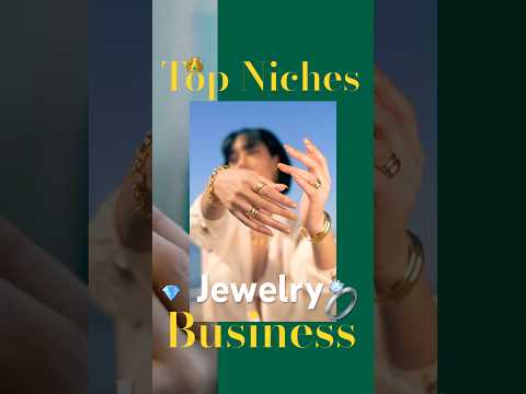 Top 9 jewelry business ideas for 2025