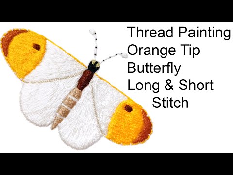 Thread Painting - Orange Tip Butterfly. Long & short stitch embroidery.