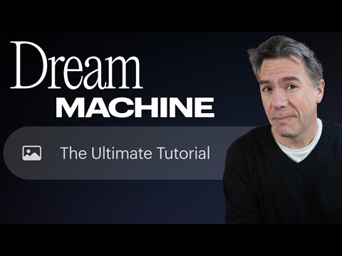 Mastering Luma's Dream Machine: From Basics to Advanced!