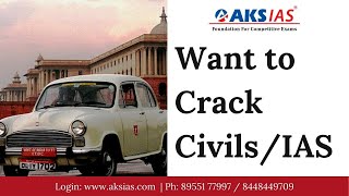 Want to be IAS/IPS Officer ?| Best UPSC Coaching in Hyderabad #ias #ips #civils #aks ias