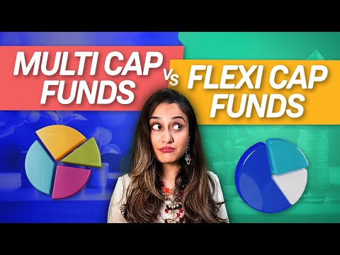 Should You Have Multi Cap and Flexi Cap Mutual Funds in Your Portfolio?