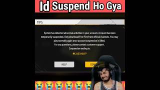 My Id is suspend for 2 days 😭😭😭 (Id SUSPEND) #freefireshorts #shorts #emotional #idsuspendedfreefire