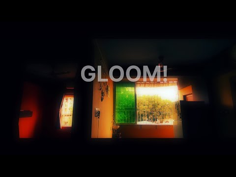 A Sunday cinematic called "GLOOM"