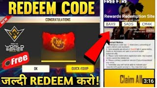 FREE FIRE WORLD SERIES REDEEM CODE || FREE FIRE REDEEM CODE TODAY REDEEM