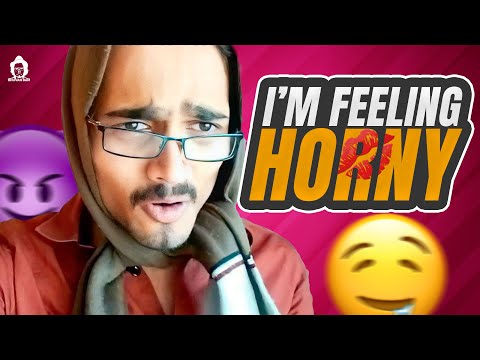 Comedy Hunt- I am feeling HORNY