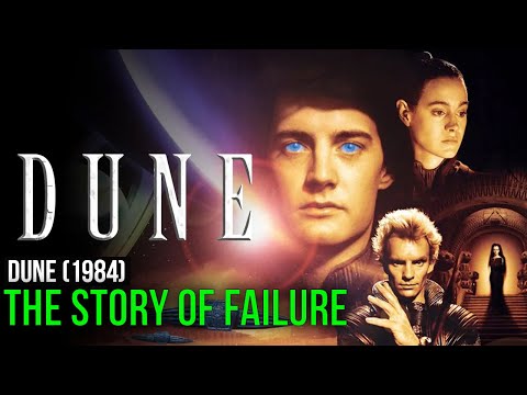 Dune (1984). The Story of Failure