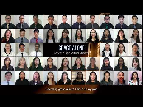 Grace Alone | Baptist Music Virtual Ministry | Ensemble