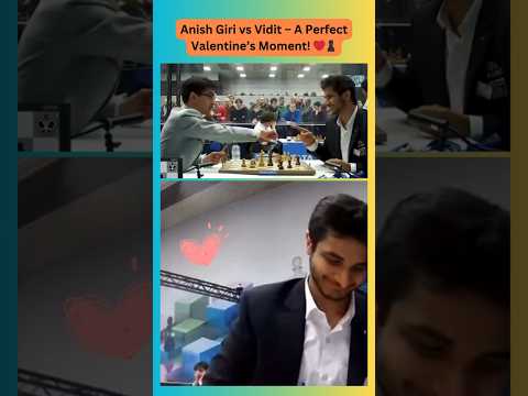 Anish Giri vs Vidit – A Perfect Valentine’s Moment! ❤️♟️ #anishgiri #viditgujarathi #valentinesday