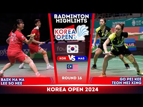 Baek / Lee (KOR) vs Go / Teoh (MAS) | Korea Open 2024 Badminton