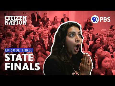 High School Civics Teams Compete in the State Finals | Citizen Nation | Full Episode 3 of 4 | PBS