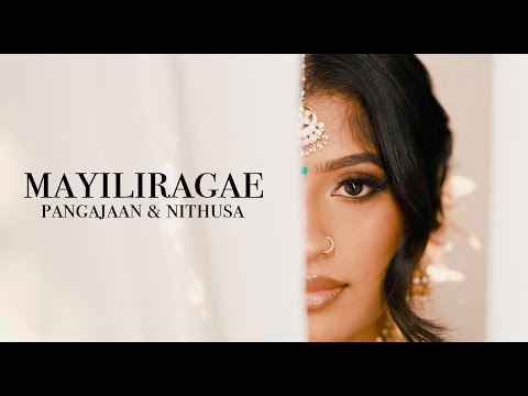 Mayiliragae | Pangajaan & Nithusa | Toronto Tamil Wedding Film | 4K