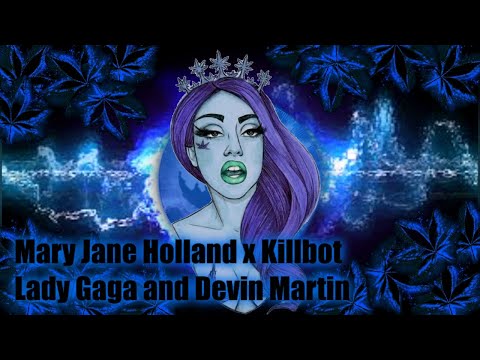 Mary Jane Holland x Killbot (Mashup)