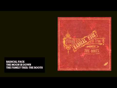 Radical Face - The Moon Is Down (Audio)