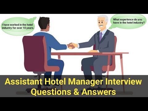 Assistant Hotel Manager Interview Questions & Answers - Job Interview Conversation