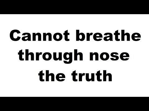 Can't breathe through nose - the truth