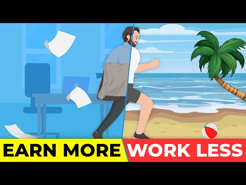 How to Make More MONEY by Working Less