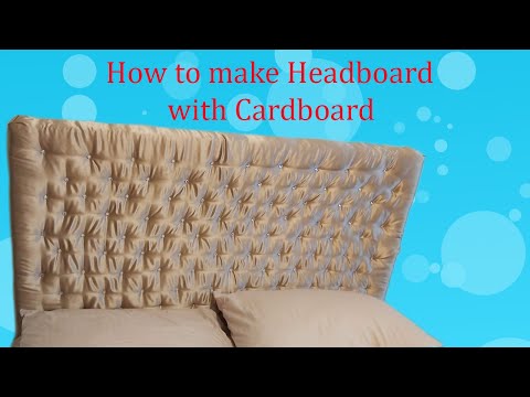 DIY How to make a Headboard with Cardboard l l Homemade Headboard