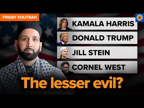 Who Do I Vote For? A message to American Muslims | Khutbah by Dr. Omar Suleiman