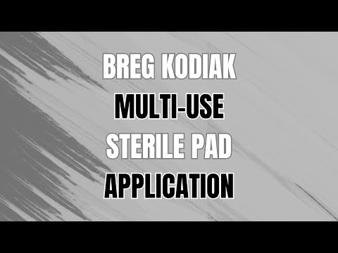 How to Use Breg Kodiak Sterile Multi Use Dressing