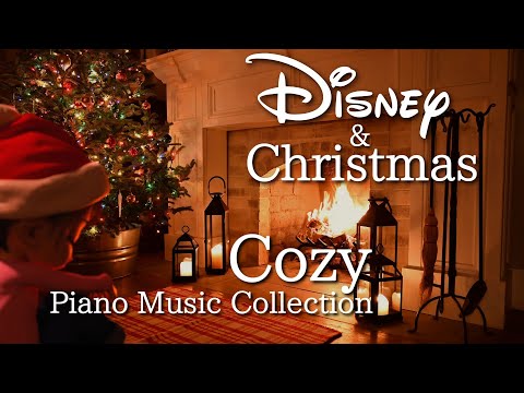 Disney and Christmas Cozy Piano Collection,  Calm and Relaxing Music(No Mid-roll Ads)