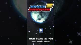 ##Android - Space Sh00ter Z - [Score: 207750] - ##games ##gameshorts