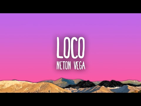 Neton Vega - Loco