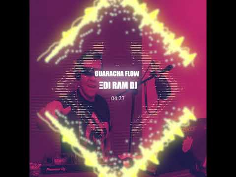 Guaracha Flow Mayo 2021 live ΞDI RΛM DJ