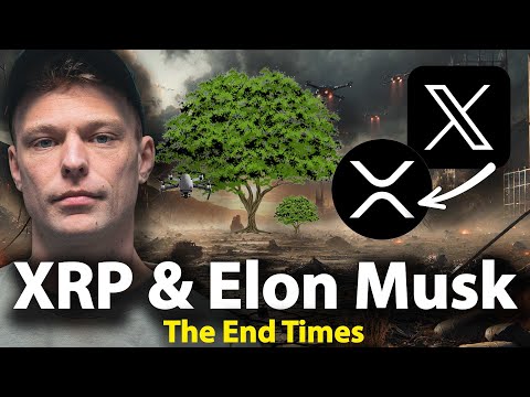 Elon Musk, XRP, and the End Times: Decoding the Signs (Dreams, Trees, Price)