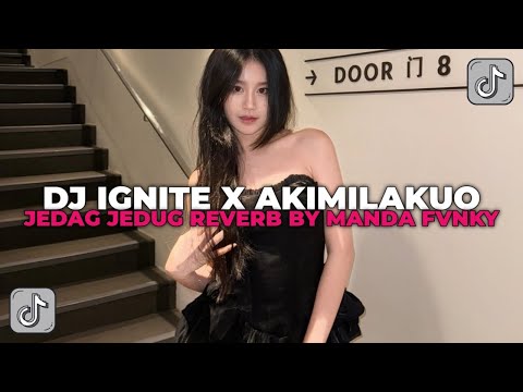 DJ SALAH DIA DEKATIKU  KARENA BOSAN | DJ IGNITE X AKIMILAKUO JEDAG JEDUG REVERB BY MANDA FVNKY!!!