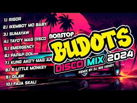 New VIRAL TIKTOK BUDOTS DISCO PARTY 2024 - NEW BAGONG TAGALOG DISCO PARTY MIX 2024 PHILIPPINES