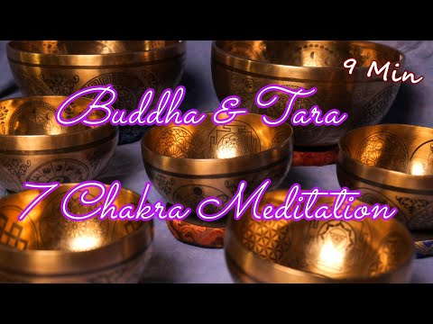 BUDDHA & TARA 7 CHAKRA MEDITATION~ 9 MIN ~ ENERGIZE ALL YOUR 7 CHAKRAS QUICKLY! WWW.TEMPLESOUNDS.NET