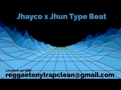 Jhun x Jhayco - Type Beat