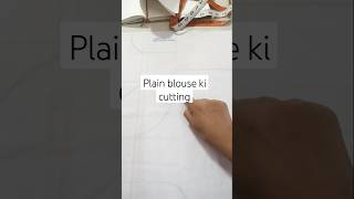 Plain blouse ki cutting ✂️✂️💫💫