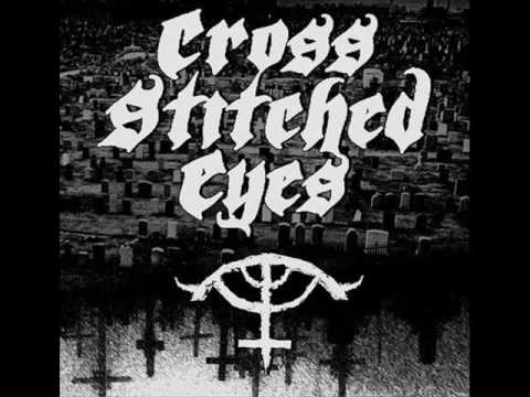 Cross Stitched Eyes - Life Internal