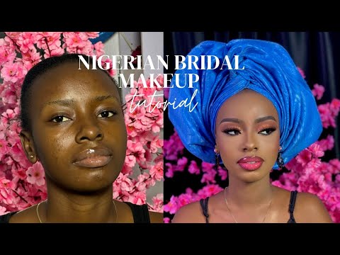 NIGERIAN BRIDAL MAKEUP AND GELE TRANSFORMATION TUTORIAL #makeuptutorial #blackgirlmakeup #makeup