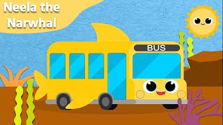 The Wheels on The Bus 🚌 | Shark Bus | Bus Song | Neela the Narwhal