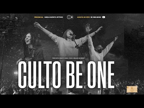 CULTO BE ONE | 06 DE NOVEMBRO | #AOVIVO 🔥