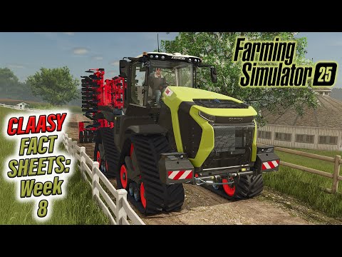 CLAASY WEEK 8 FACTSHEETS ON FARMING SIMULATOR 25!! INFORMATION SHARING!