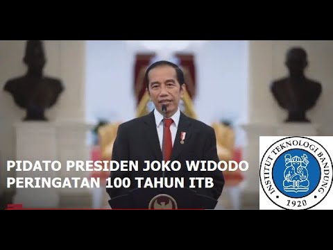 Pidato Presiden Joko Widodo Memperingati 100 Tahun ITB