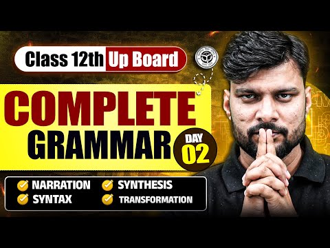 COMPLETE GRAMMAR in One Shot | Class 12th English | PART 01 | UP Board 2025