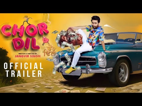 Chor Dil (Official Trailer) Jagjeet Sandhu | Fida | Rana Jung Bahadur | Punjabi Movie | Rel. 25 Oct