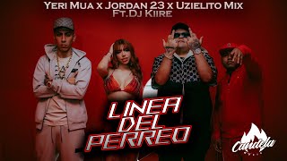 Línea del Perreo-Uzielito Mix, Yeri Mua , El Jordan 23, DJ Kiire(Video Oficial)