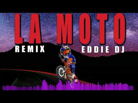 LA MOTO REMIX EDDIE DJ INTRO LUIS CORDOBA