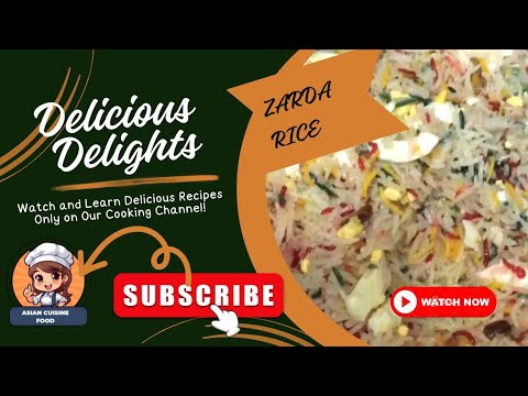 Zarda Rice Recipe | Sweet Chawal - شادیوں والا دیگی زردہ | Degi Style Zarda by Asiancuisinefood