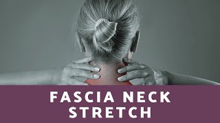 Fascia Neck Stretch