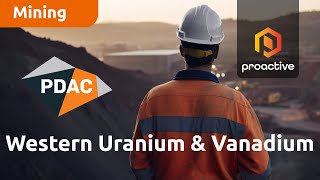 Western Uranium & Vanadium aims to double production at Sunday Mine Complex