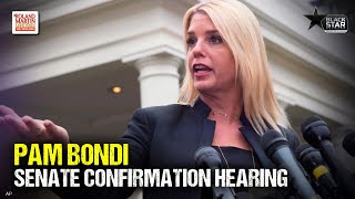 LIVE: Pamela Bondi Senate confirmation hearing